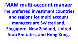 preferred investment countries for multi account managers en